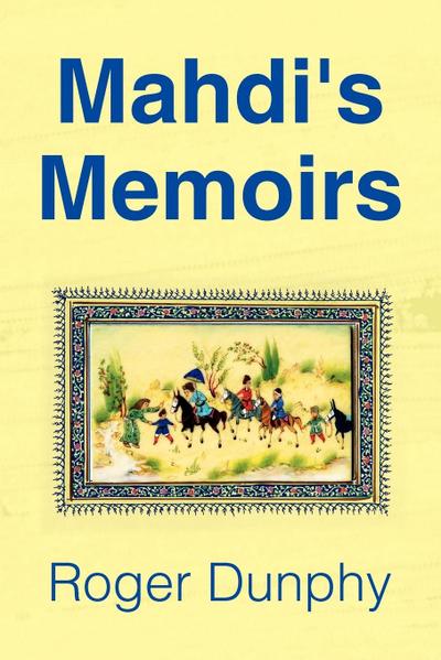 Mahdi’s Memoirs