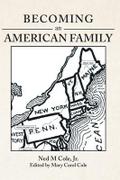 Becoming an American Family