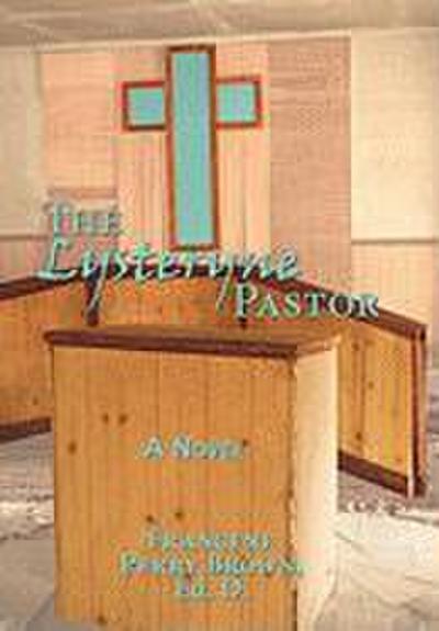 The Lysteryne Pastor