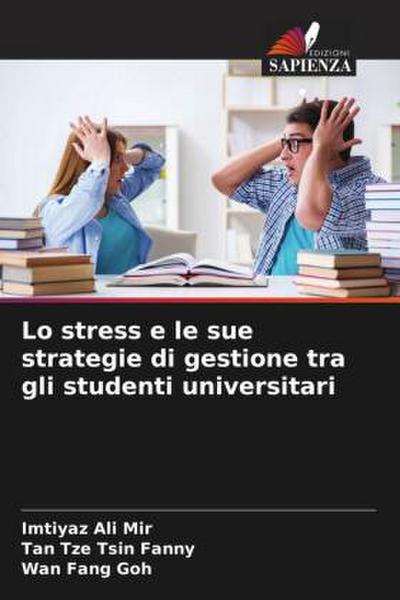 Lo stress e le sue strategie di gestione tra gli studenti universitari
