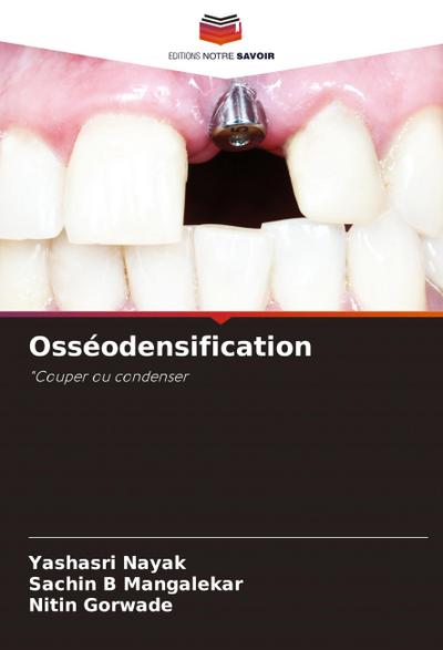 Osséodensification