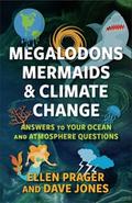 Megalodons, Mermaids, and Climate Change