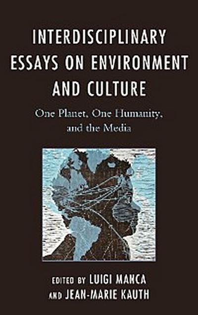 Interdisciplinary Essays on Environment and Culture