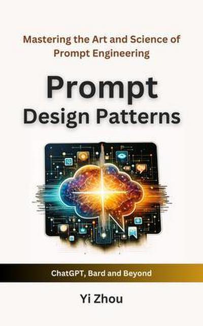 Prompt Design Patterns