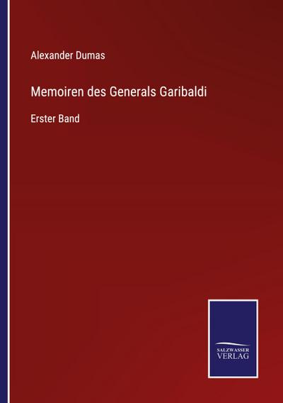 Memoiren des Generals Garibaldi