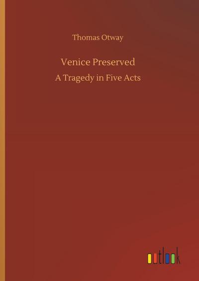 Venice Preserved