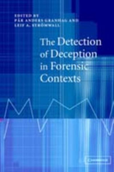 Detection of Deception in Forensic Contexts