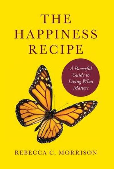 The Happiness Recipe