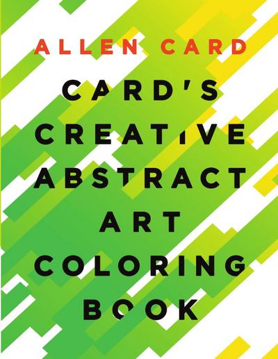Card’s Creative Abstract Art Coloring Book