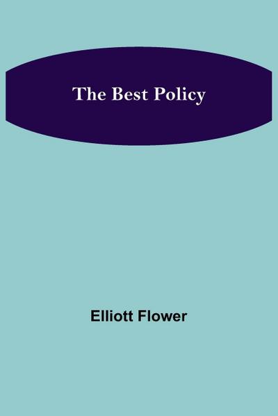 The Best Policy