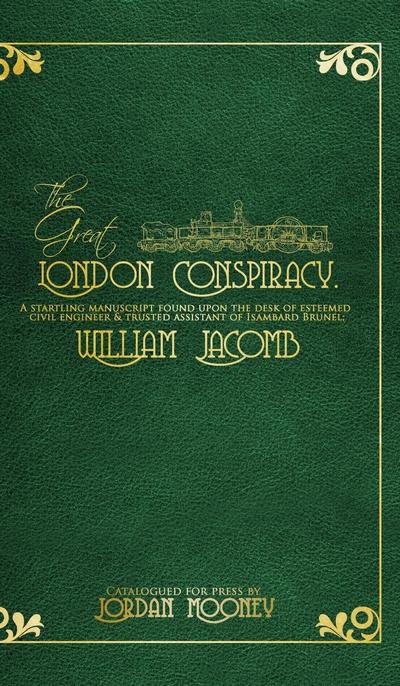 The Great London Conspiracy