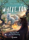 White Fox - Auf dem Pfad der Bestimmung