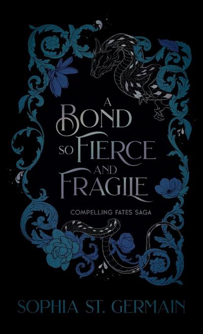 A Bond so Fierce and Fragile