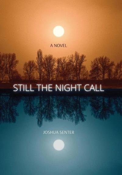 Still the Night Call
