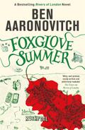 Foxglove Summer: The Fifth Rivers of London novel: