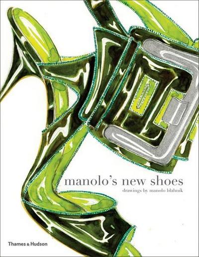 Menkes, S: Manolo’s New Shoes