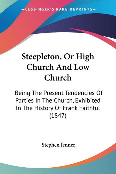 Steepleton, Or High Church And Low Church
