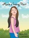 Mara’s Long Hair
