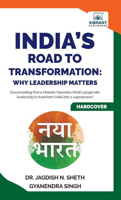 India’s Road to Transformation