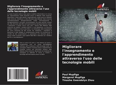 Migliorare l’insegnamento e l’apprendimento attraverso l’uso delle tecnologie mobili