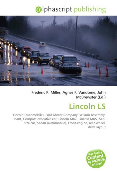 Lincoln LS - Frederic P. Miller