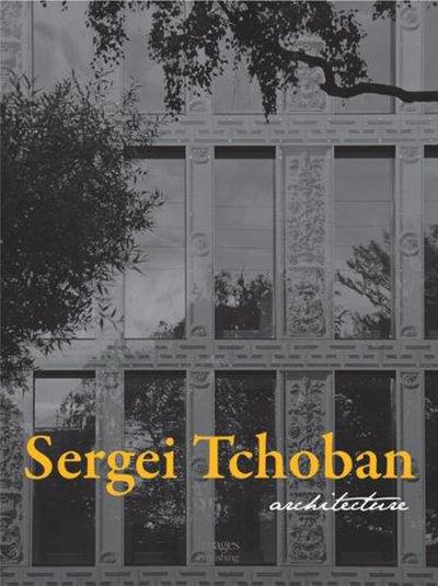 Tchoban, S: Sergei Tchoban: Architecture