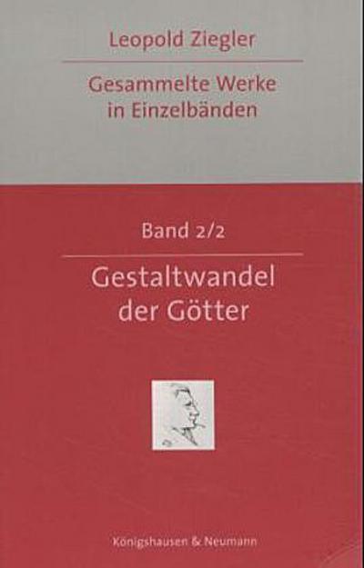 Gestaltwandel der Götter, 2 Bde
