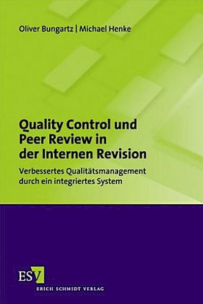 Quality Control und Peer Review in der Internen Revision