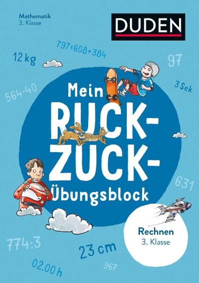 Mein Ruckzuck-Übungsblock Rechnen 3. Klasse