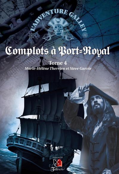 Complots a Port-Royal