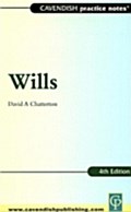 Practice Notes on Wills - David Chatterton