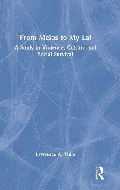 From Melos to My Lai