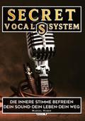 Secret Vocal System 4