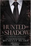 Hunted by a Shadow (Kings of Mafia 3)