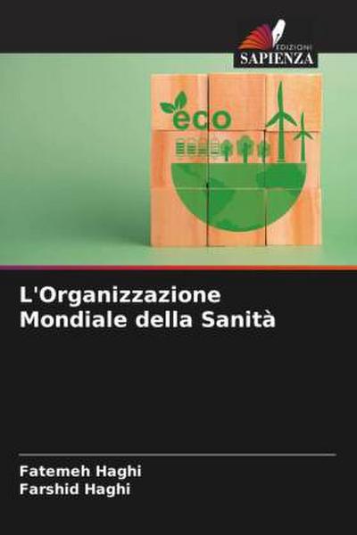 L’Organizzazione Mondiale della Sanità