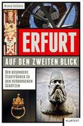 Erfurt auf den zweiten Blick