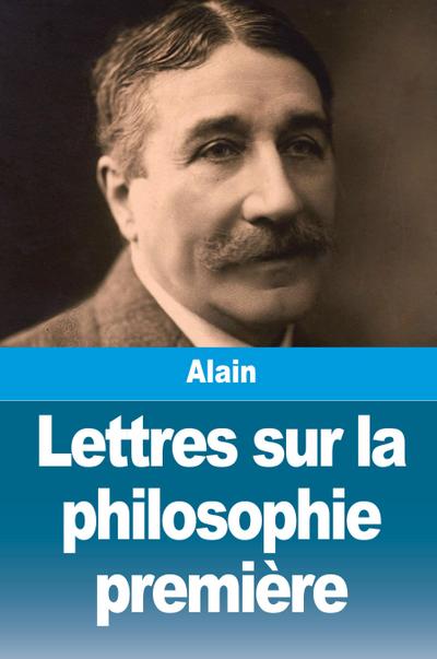 Lettres sur la philosophie première