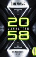 Manhattan 2058 von Dan Adams | Ebook
