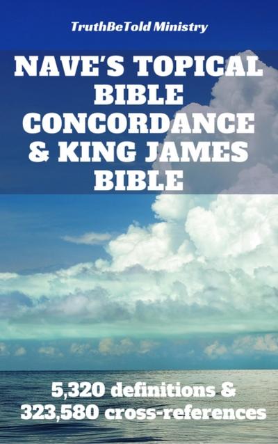 Nave’s Topical Bible Concordance and King James Bible