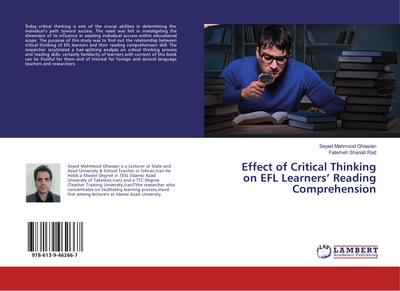 Effect of Critical Thinking on EFL Learners’ Reading Comprehension