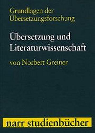 Übersetzung und Literaturwissenschaft