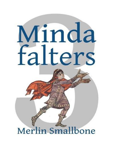 Smallbone, M: Minda Falters