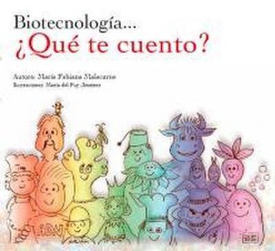 Biotecnología-- ¿qué te cuento?