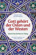 Gott gehört der Osten und der Westen