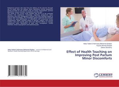 Effect of Health Teaching on Improving Post Partum Minor Discomforts