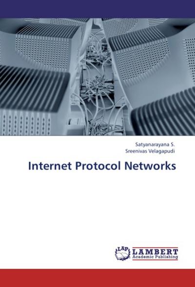 Internet Protocol Networks