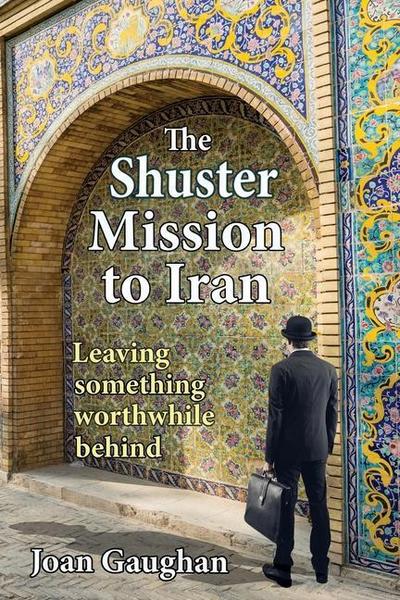 The Shuster Mission to Iran