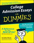 College Admission Essays For Dummies