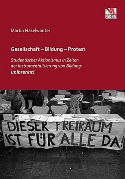 Gesellschaft - Bildung - Protest