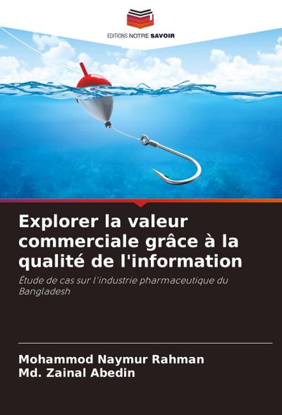Explorer la valeur commerciale grâce à la qualité de l’information
